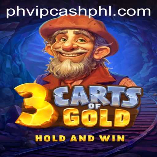 Exploring the Thrilling Universe of 3cartsOfGold with PHVIP CASH